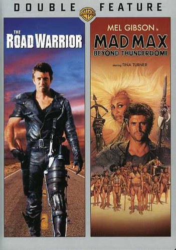 Mad Max [Movie] - The Road Warrior / Mad Max Beyond Thunderdome