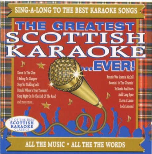 Greatest Scottish Karaoke Ever
