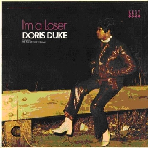 Doris Duke - Im a Looser