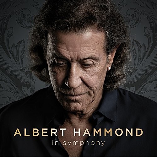 Albert Hammond - In Symphony
