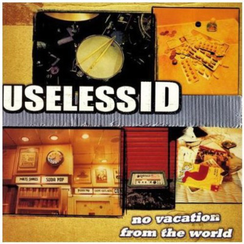 Useless Id - No Vacation From The World