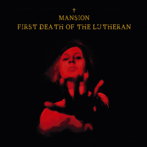 Mansion - First Death Of The Lutheran