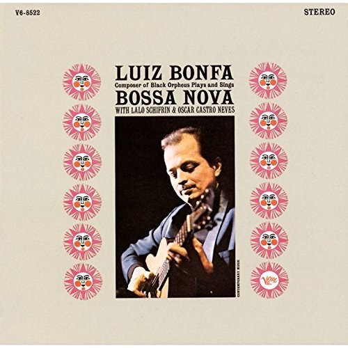 Luiz Bonfa - Composer Of Black Orpheus Plays & Sings Bossa Nova