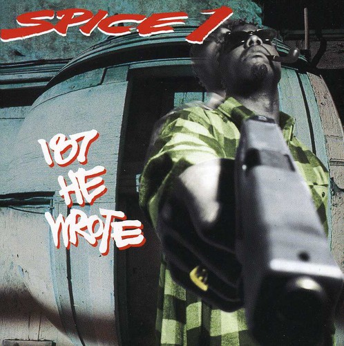 Spice 1 - 187 He Wrote