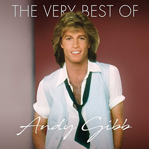 Andy Gibb - The Very Best Of