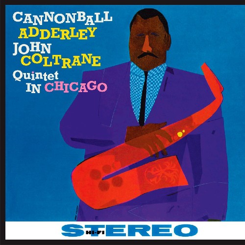 John Coltrane - Quintet In Chicago [180 Gram]