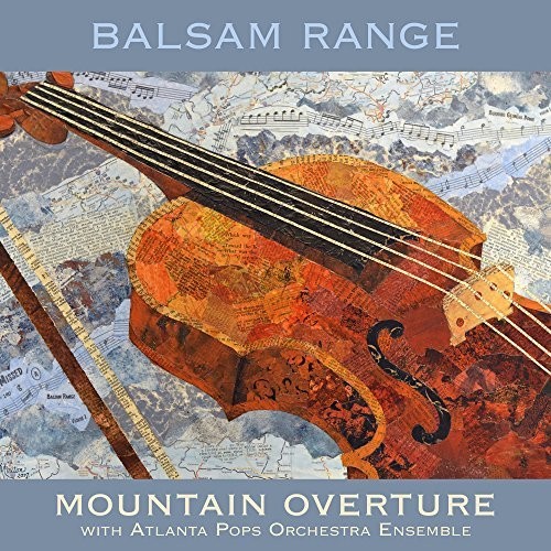 Balsam Range - Mountain Overture With Atlanta Pops Orch