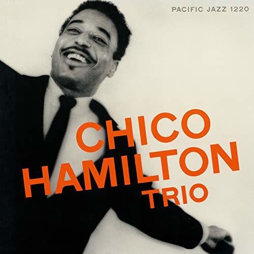 Chico Hamilton - Chico Hamilton Trio [Reissue]