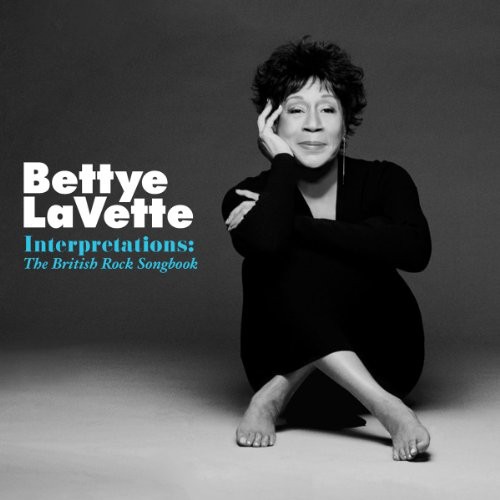 Bettye Lavette - Interpretations: The British Rock Songbook