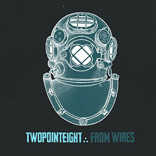 Twopointeight - From Wires [Vinyl]
