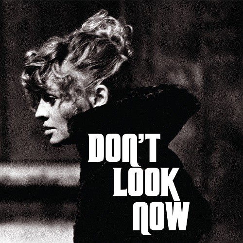  - Don't Look Now (1973 Original Title Theme)