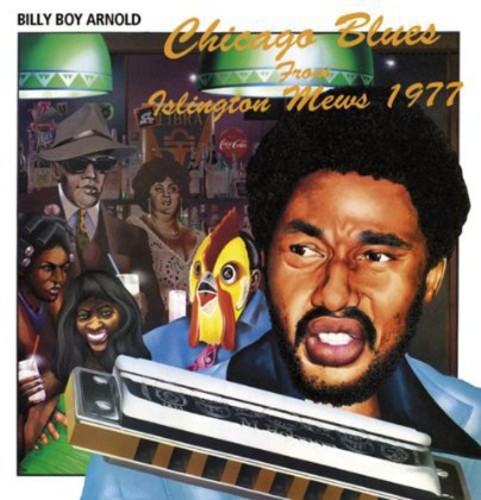 Chicago Blues from Islington Mews 1977 [Import]