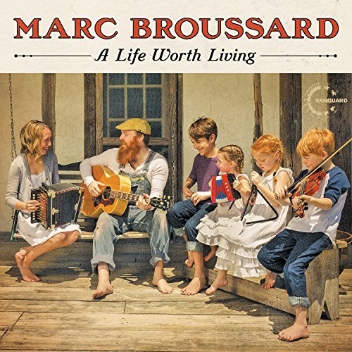 Marc Broussard - Life Worth Living