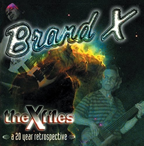 Brand X - X Files-A 20 Year Retrospective