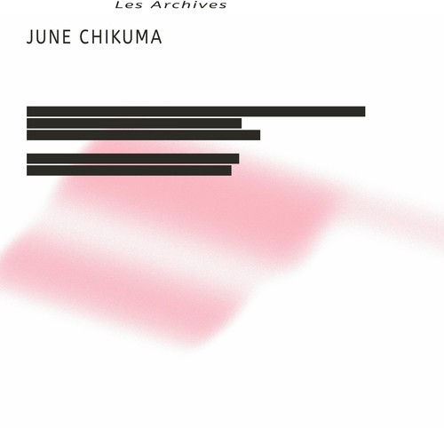 June Chikuma - Les Archives