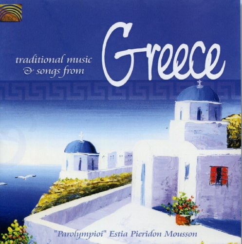 Traditional Music and Songs From Greece