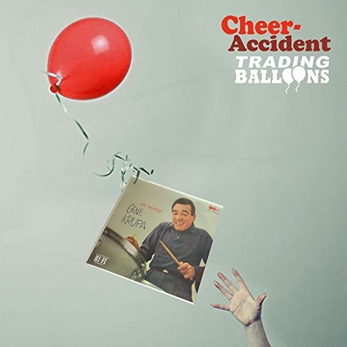 Cheer-Accident - Trading Balloons: Remastered