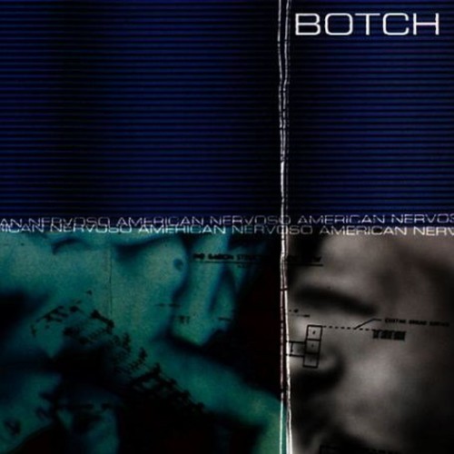 Botch - American Nervoso: Bonus Tracks