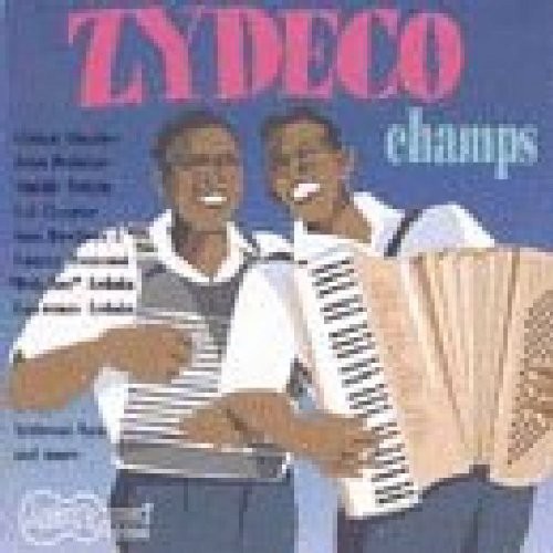 Zydeco Champs 50 Yrs of Louisiana Black /  Various