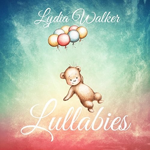 Lydia Walker - Lullabies