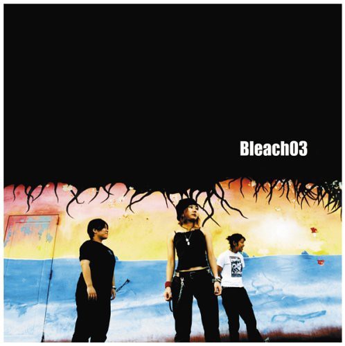 Bleach 03 - Bleach 03