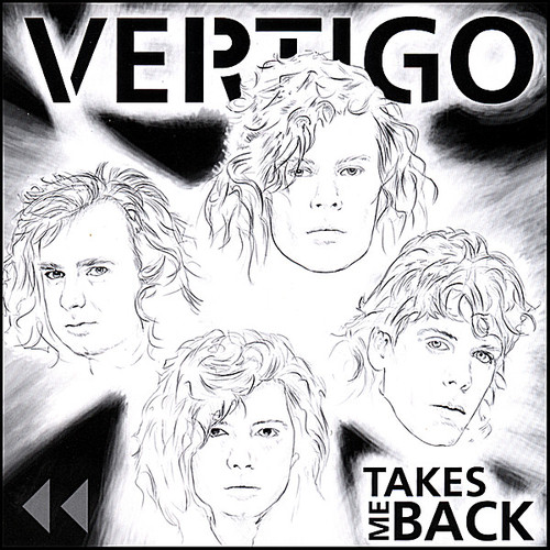 Vertigo - Takes Me Back