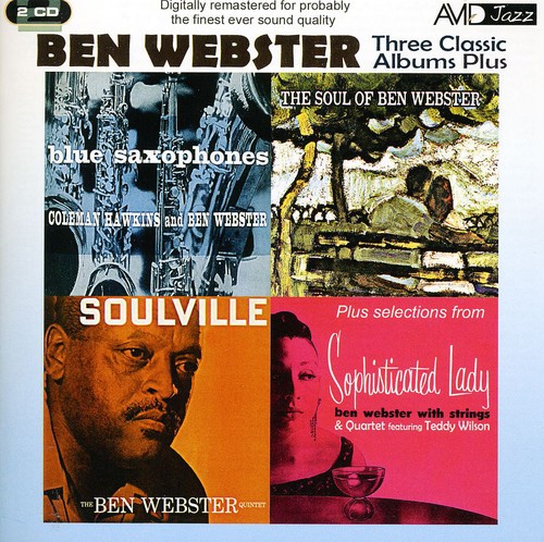 Blue Saxophones/ Soulville/ Soul Of Ben