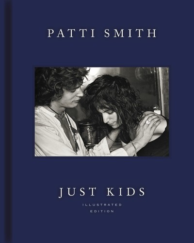 Patti Smith - Just Kids Illustrated Edition