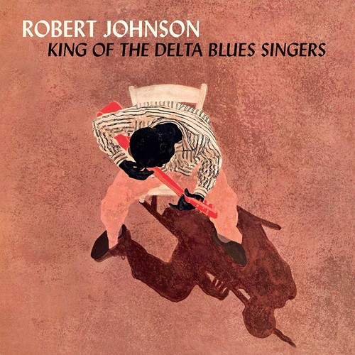Robert Johnson - King Of The Delta Blues Singers [Colored Vinyl] [180 Gram] (Org)