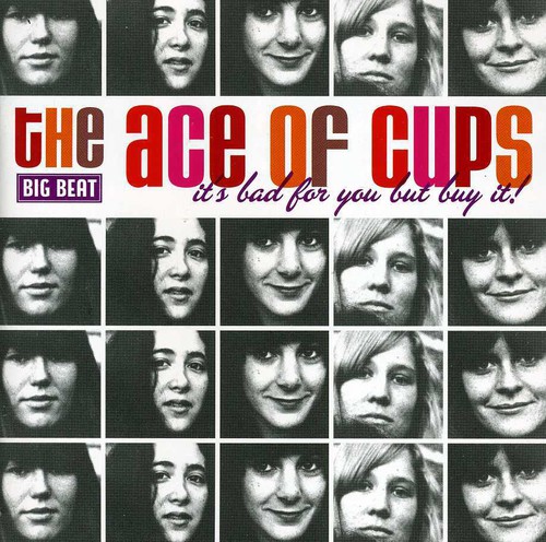 The Ace Of Cups - It's Bad For You But Buy It [Import]