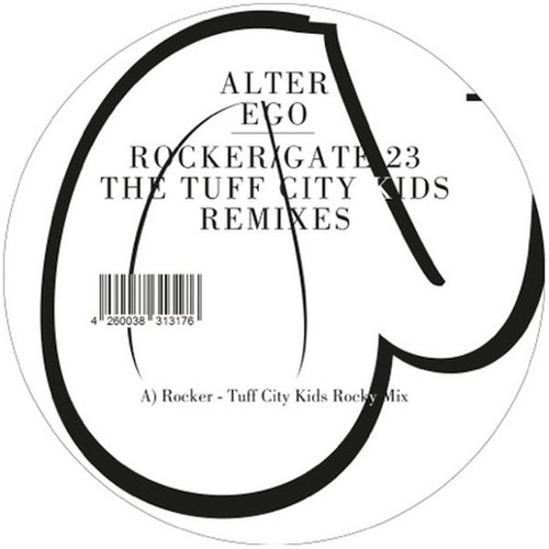 Rocker /  Gate 23 (the Tuff City Kids Remixes)