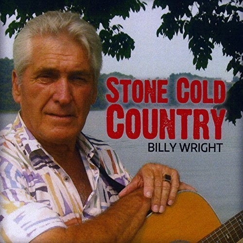 Billy Wright - Stone Cold Contry