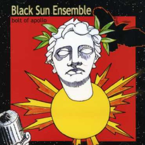 Black Sun Ensemble - Bolt of Apollo