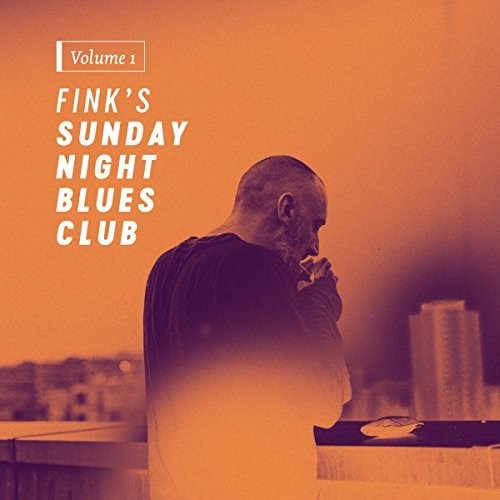 Fink - Fink's Sunday Night Blues Club 1 [LP]