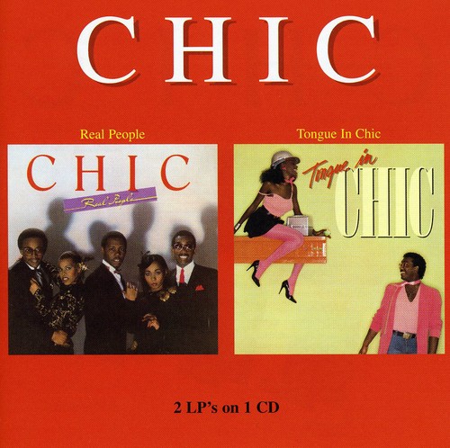 Chic - Real People/Tongue in Chic
