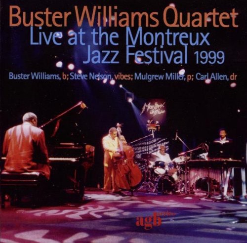 Buster Williams - Live at the Montreux Jazz Festival 1999