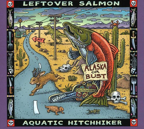 Leftover Salmon - Aquatic Hitchhiker