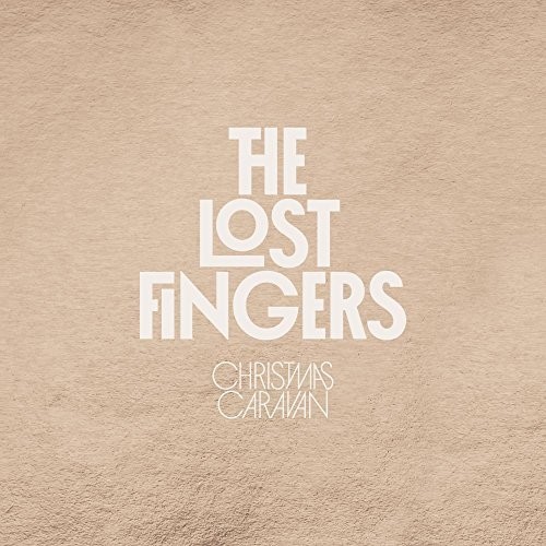 Lost Fingers - Christmas Caravan
