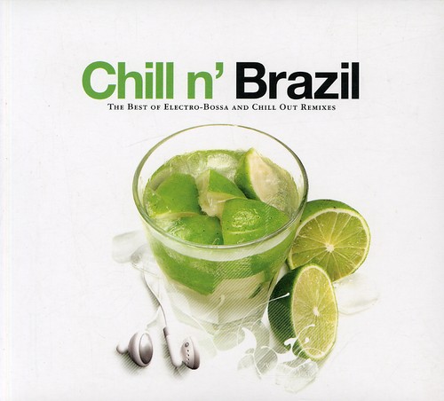 Chill N Brazil /  Various [Import]