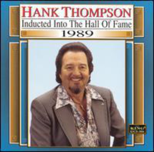 Hank Thompson - Country Music Hall of Fame 1989
