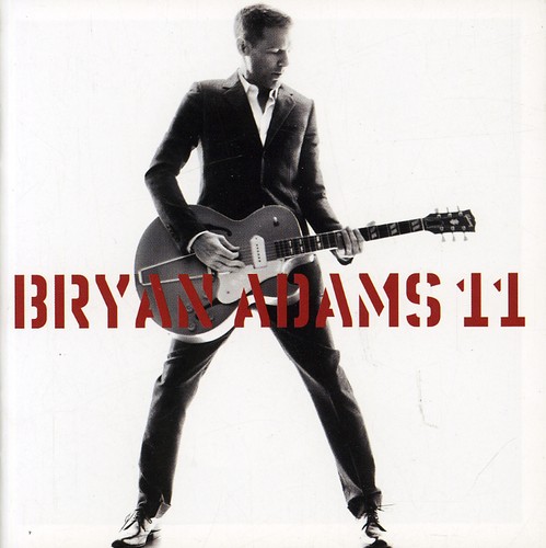 Bryan Adams - 11 [Import]