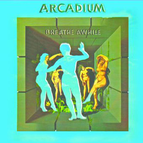 Arcadium - Breathe Awhile