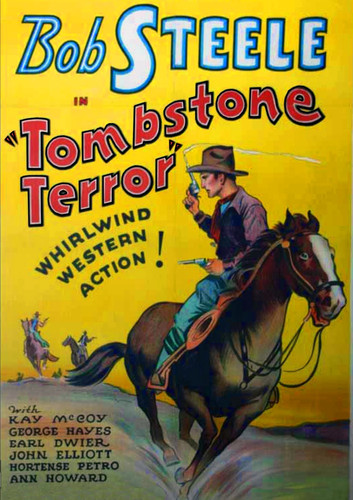 Bob Steele - Tombstone Terror