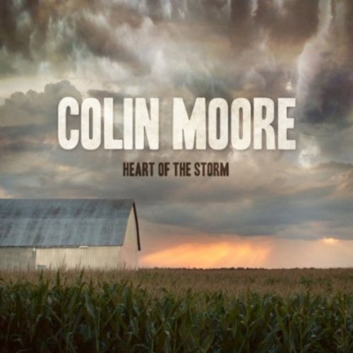 Colin Moore - Heart of the Storm
