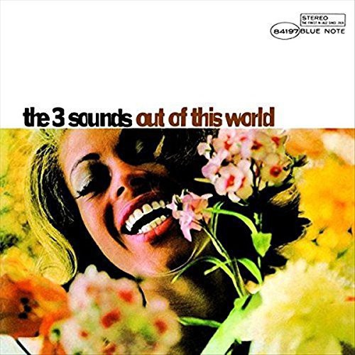 Three Sounds - Out Of This World [Vinyl]