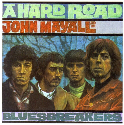 John Mayall & The Bluesbreakers - Hard Road (Bonus Tracks) (Can) [Remastered]