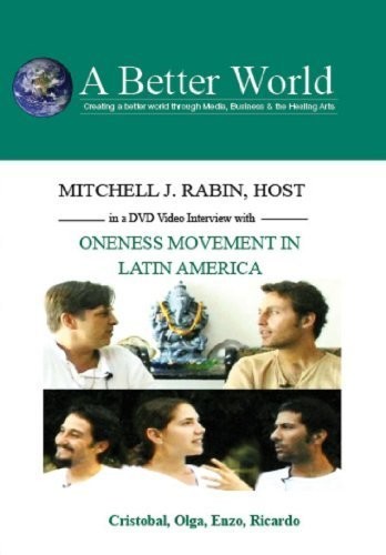 World Awakens - Oneness in Latin America
