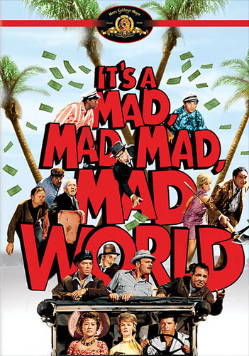 Its A Mad Mad Mad Mad World [Movie] - It's a Mad, Mad, Mad, Mad World