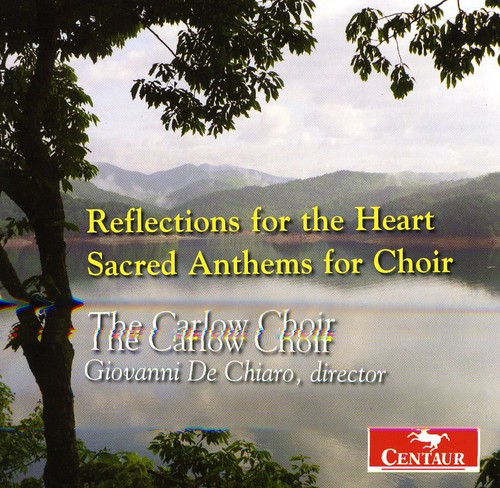 Reflections for the Heart-Sacred Anthems for Choir