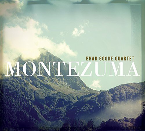 Brad Goode - Montezuma